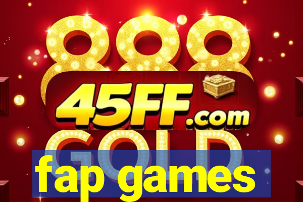 fap games